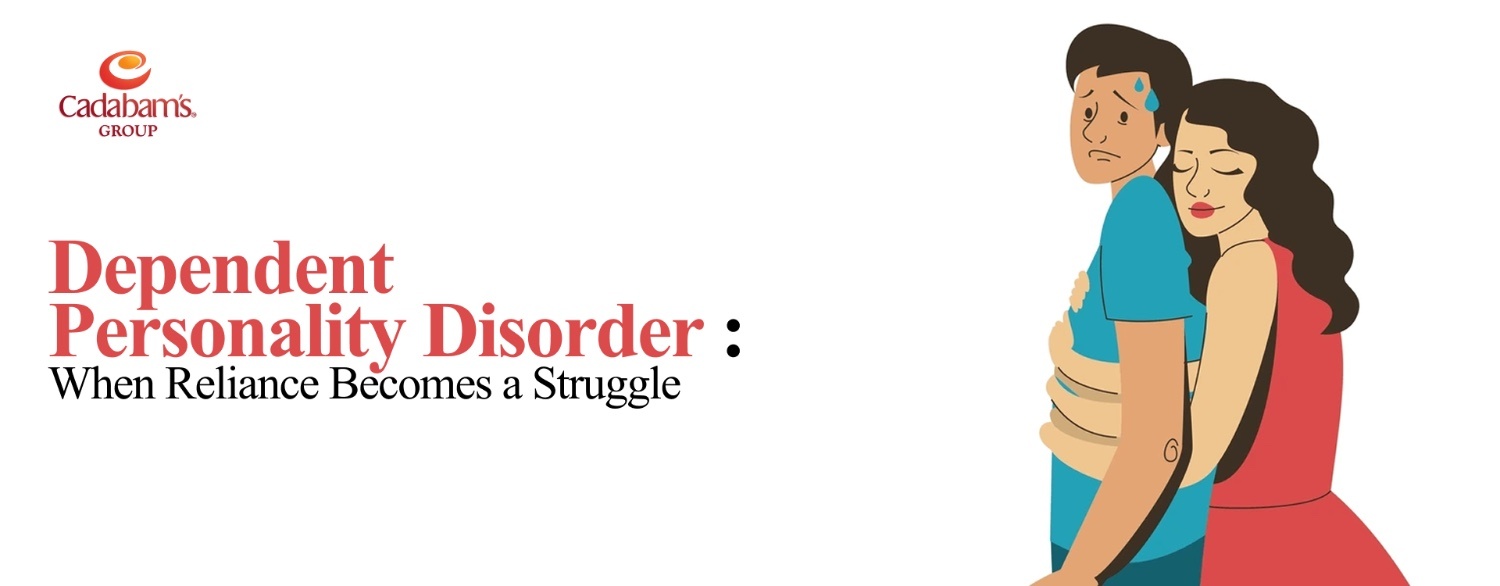 Understanding Dependent Personality Disorder