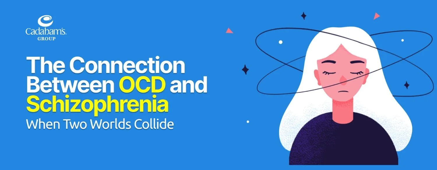 The Connection Between OCD and Schizophrenia