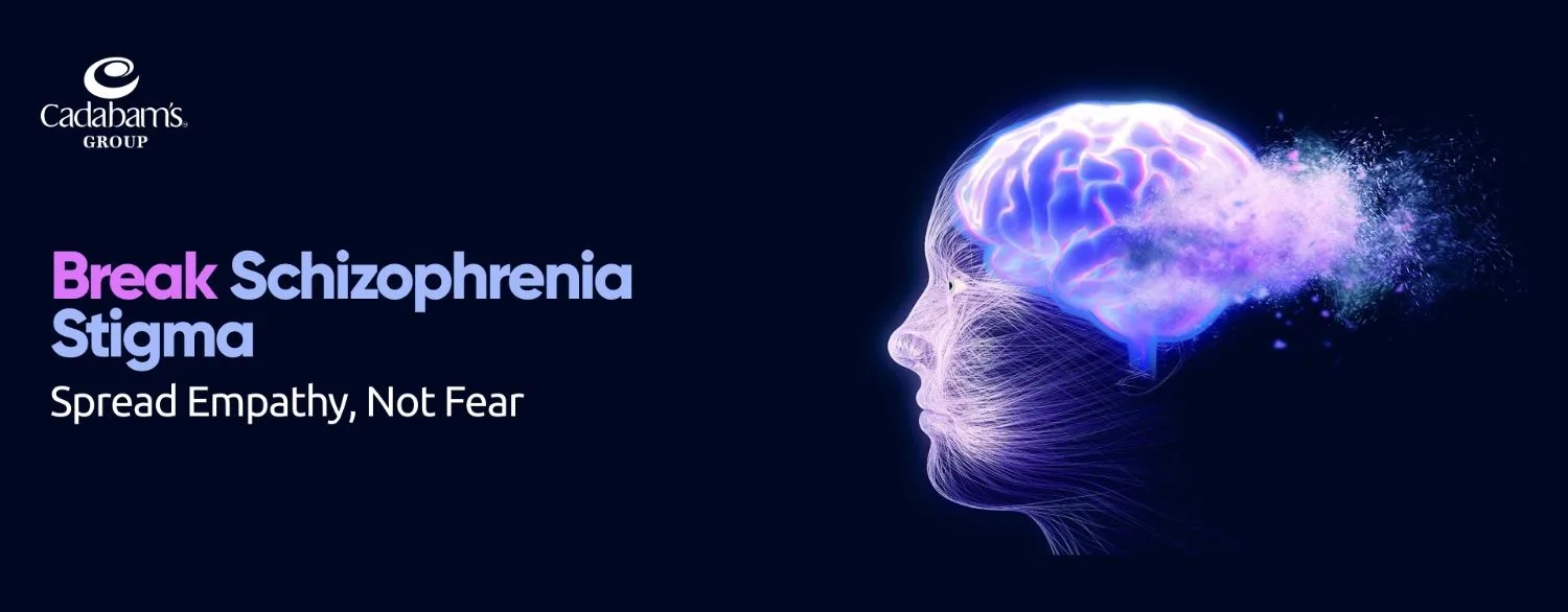 Overcoming Schizophrenia Stereotypes: Facts, Myths & Awareness